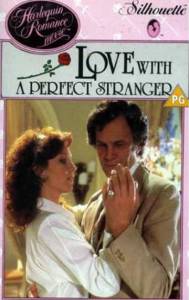 Love with the Perfect Stranger ()